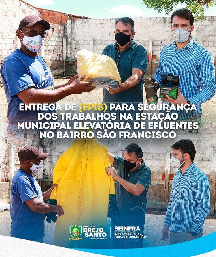 Entrega de equipamentos de proteção individual (EPIs) para segurança dos  trabalhos na estação municipal elevatória de efluentes – Brejo Santo  Governo Municipal